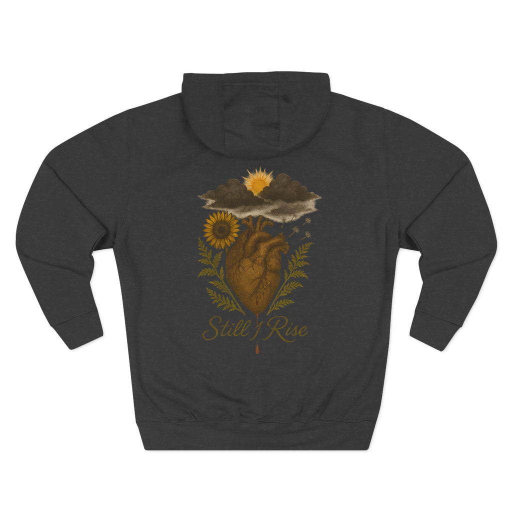 "Still I rise" Hoodie