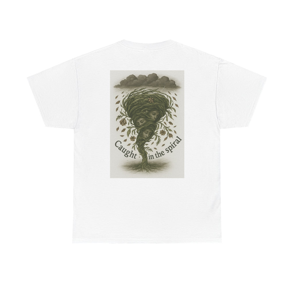 "Caught up in the Spiral" T-shirt