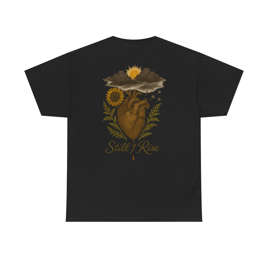 "Still I Rise" T-shirt