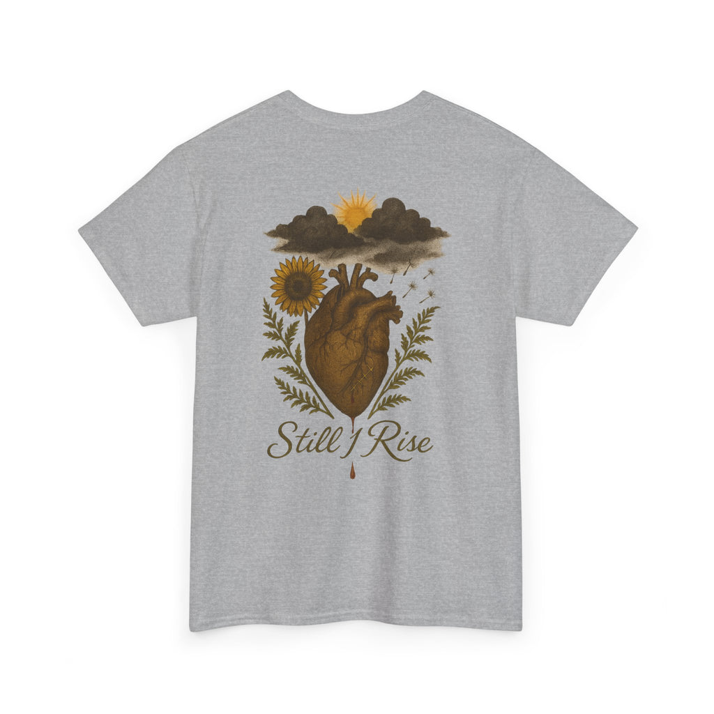 "Still I Rise" T-shirt