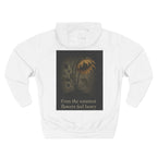 "Even the sunniest flowers feel heavy" Hoodie