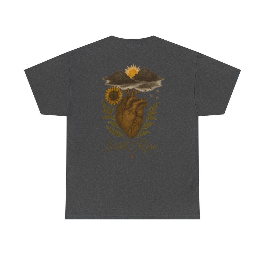 "Still I Rise" T-shirt