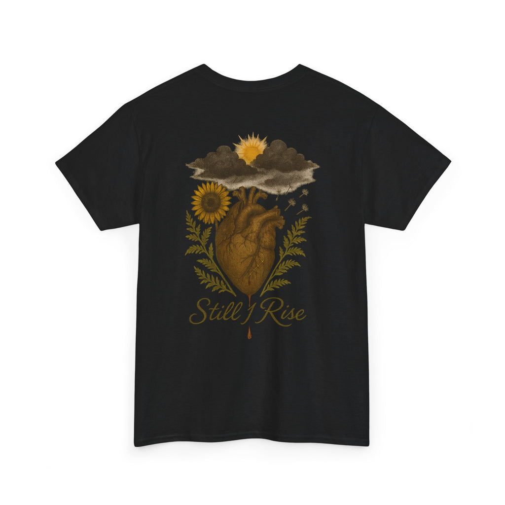 "Still I Rise" T-shirt