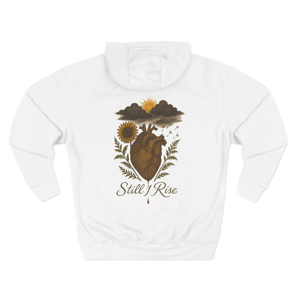 "Still I rise" Hoodie